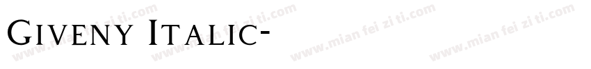 Giveny Italic字体转换